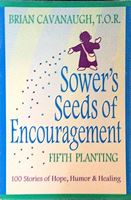 "Sower's Seeds of Encouragement"